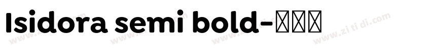 Isidora semi bold字体转换